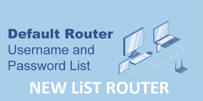 Default Router Passwords List