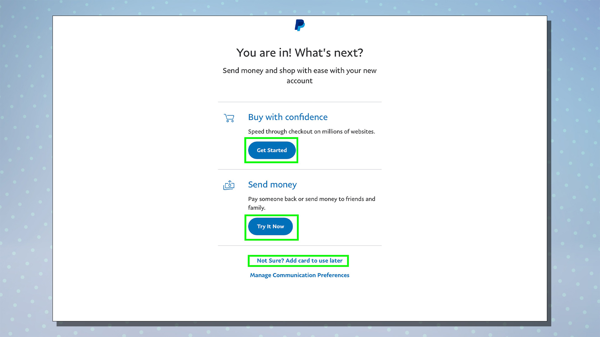 PayPal kurulum sürecini gösteren bir ekran görüntüsü.  Bu ekran, Başlayın ve Para Gönder seçeneklerini gösterir.